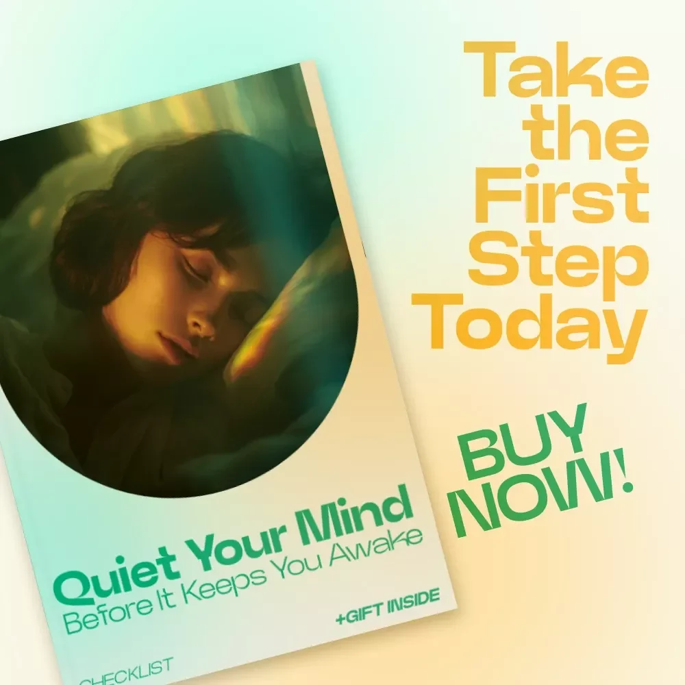 Quiet Your Mind Before It Keeps You Awake – Nighttime Checklist for Better Sleep, Ways to Calm Your Mind at Night, Overthinking Relief Guide