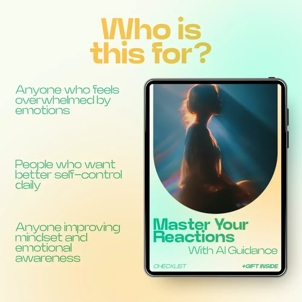 Master Your Reactions With AI Guidance Checklist – AI Advice for Emotional Control, Mindset Reset, Self-Regulation Tool, Instant Download
