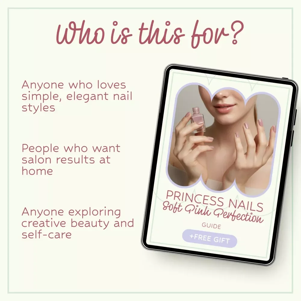 Princess Nails: Soft Pink Perfection Guide – Princess Nails Soft Pink Manicure eBook, Elegant Nail Art Tutorial, DIY Salon Nails Checklist, Beginner-Friendly Beauty Guide