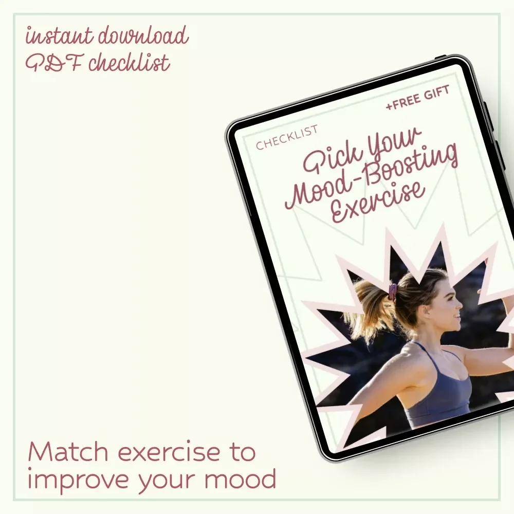 Pick Your Mood-Boosting Exercise Checklist – What Exercise Type Is Best for Mood | Printable Mental Wellness & Movement Guide