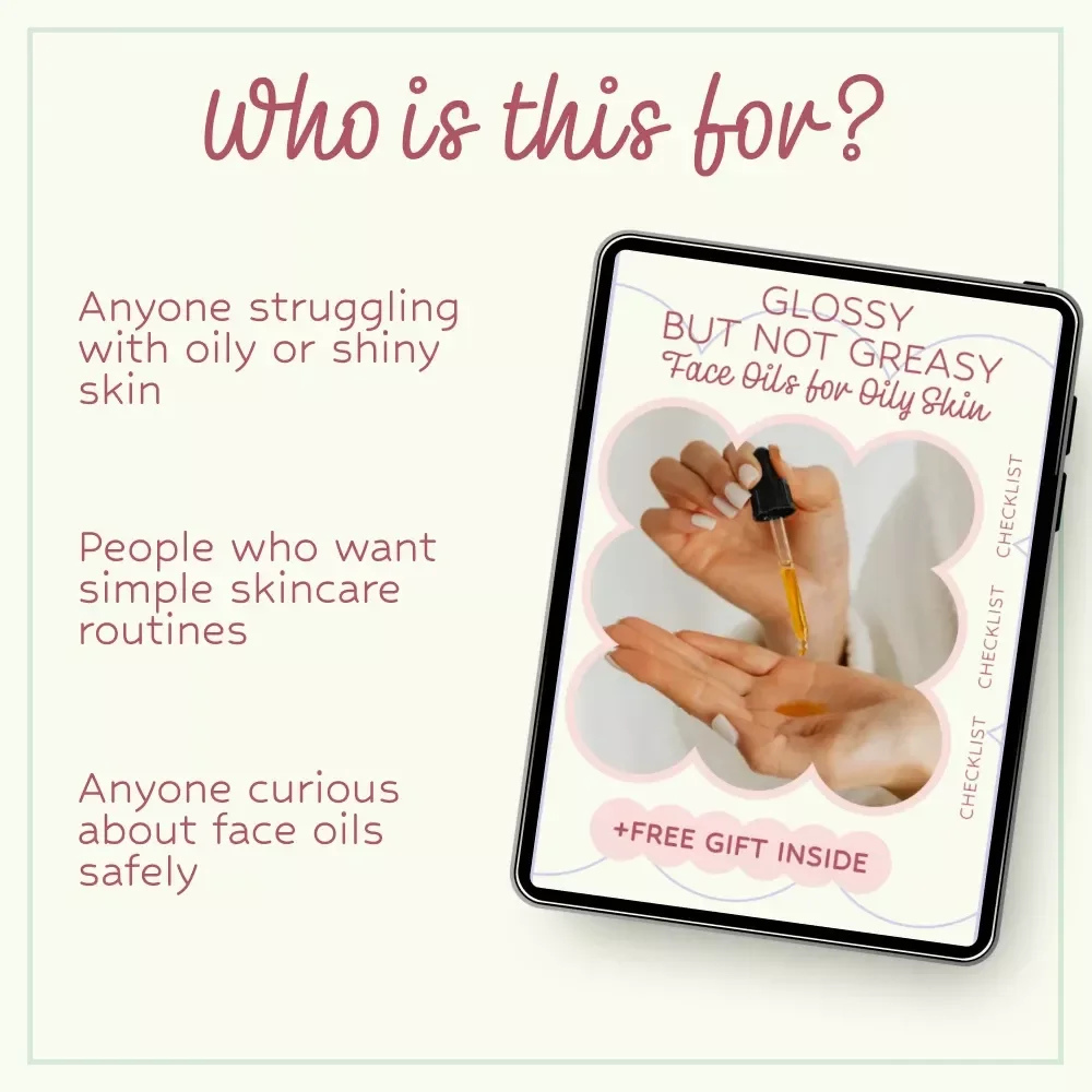 Glossy but Not Greasy: Face Oils for Oily Skin – Ultimate Checklist for Clear, Balanced Glow | Lightweight Non-Comedogenic Oil Guide