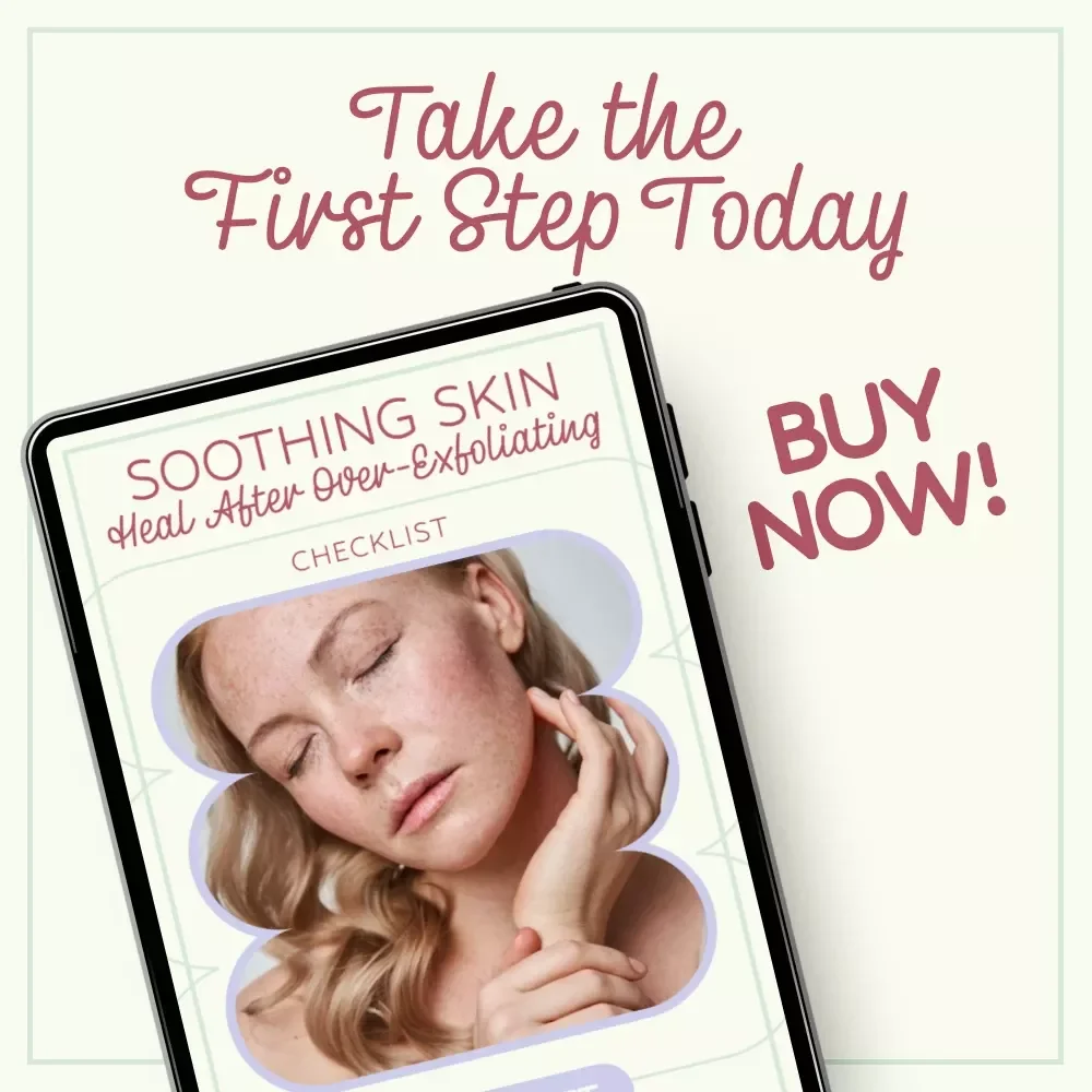 Soothing Skin: Heal After Over-Exfoliating | Skin Barrier Repair After Over Exfoliating Checklist | Gentle Skincare Recovery Guide Digital Download