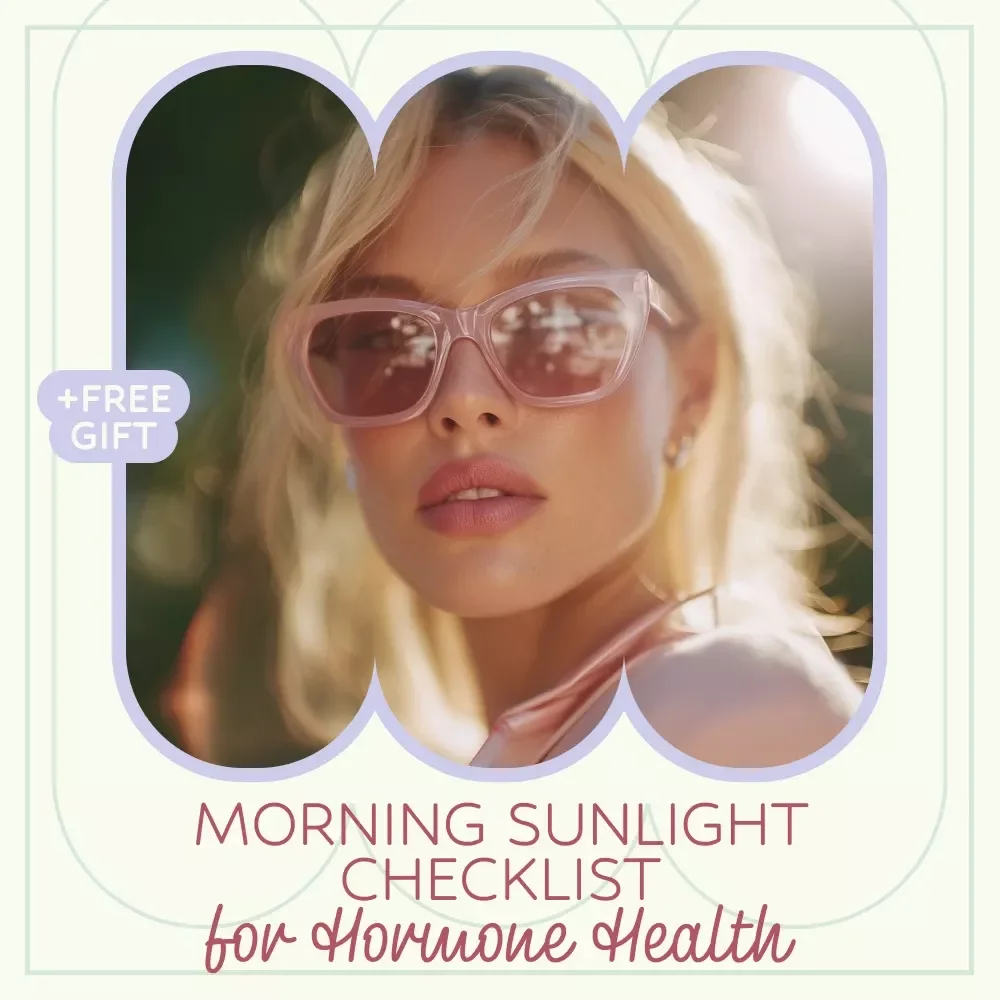 Morning Sunlight Checklist for Hormone Health – Daily Routine Guide for morning sunlight for hormone health, Circadian Rhythm Reset, Hormone Balance Wellness Checklist