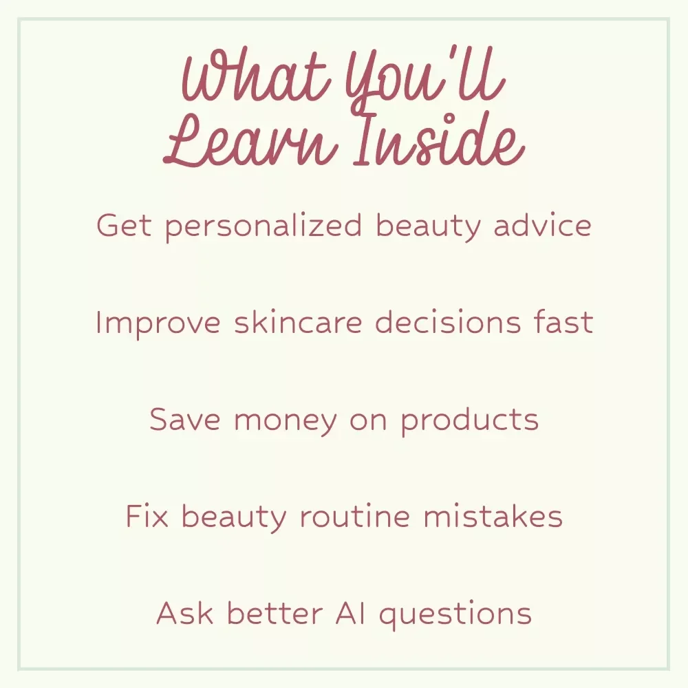 ChatGPT Prompts for Beauty Questions – Ultimate AI Beauty Guide eBook for Skincare, Haircare & Makeup | Smart Beauty Prompts Digital Download