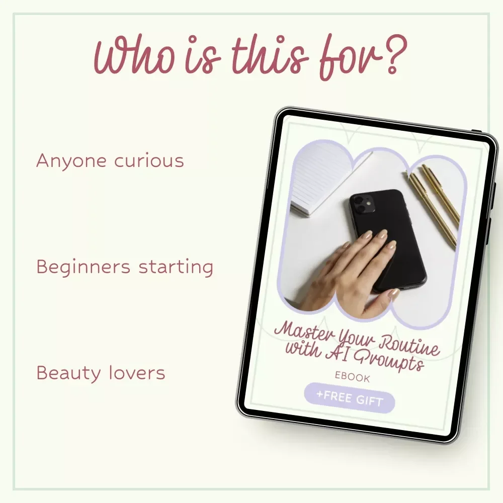 ChatGPT Prompts for Beauty Questions – Ultimate AI Beauty Guide eBook for Skincare, Haircare & Makeup | Smart Beauty Prompts Digital Download