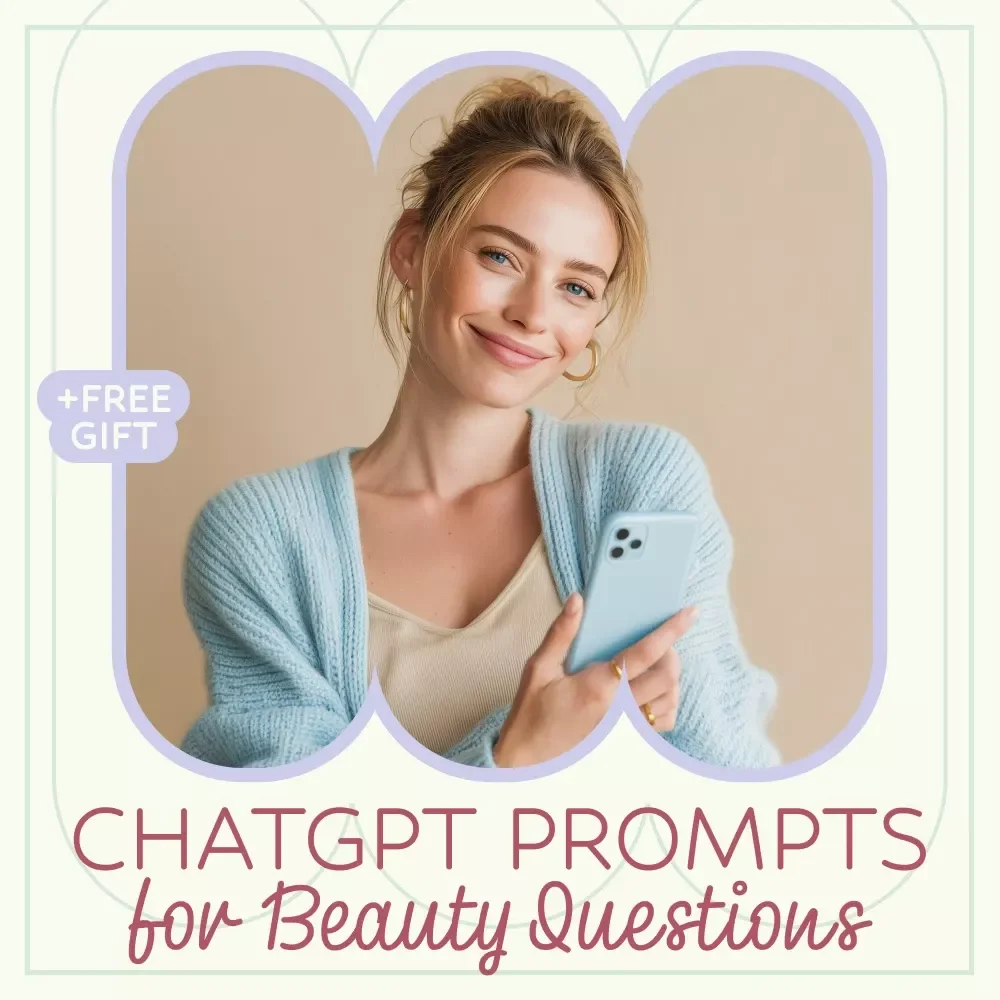 ChatGPT Prompts for Beauty Questions – Ultimate AI Beauty Guide eBook for Skincare, Haircare & Makeup | Smart Beauty Prompts Digital Download