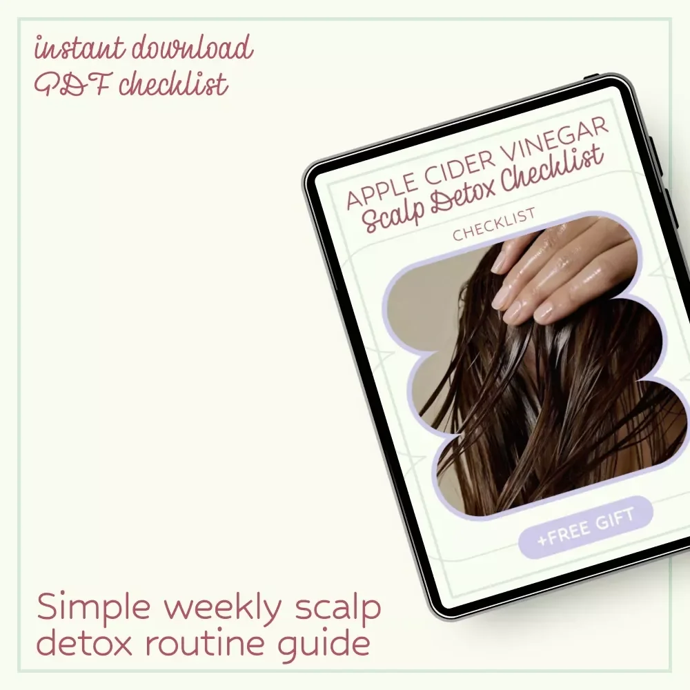 Apple Cider Vinegar Scalp Detox Checklist | Natural Hair Care Routine Guide for Healthy Scalp Reset, Weekly scalp detox with apple cider vinegar