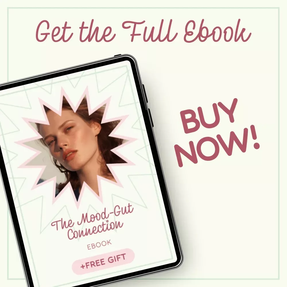 The Mood-Gut Connection: How Gut Health Affects Mood eBook Guide for Mental Wellness