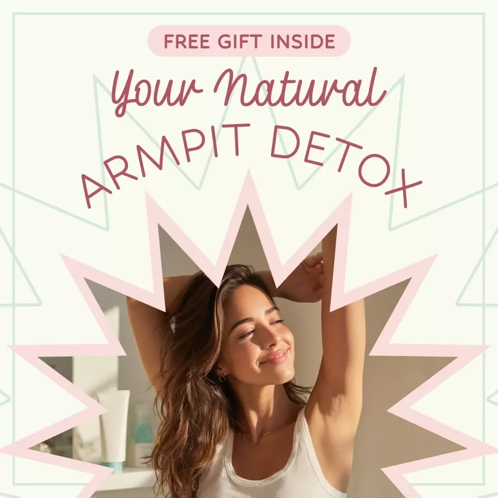 Your Natural Armpit Detox Gameplan – Deodorant Detox Armpits Checklist for Clean, Fresh, Natural Odor Reset Routine