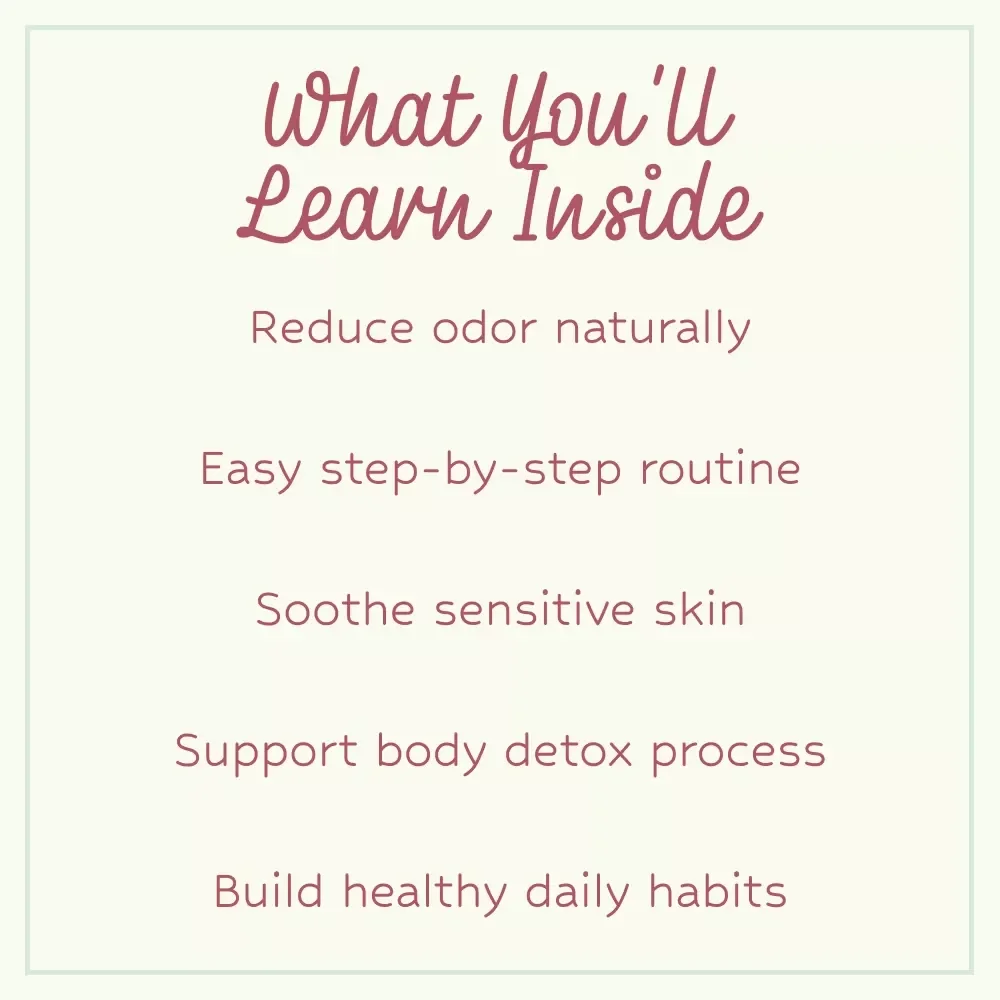 Your Natural Armpit Detox Gameplan – Deodorant Detox Armpits Checklist for Clean, Fresh, Natural Odor Reset Routine