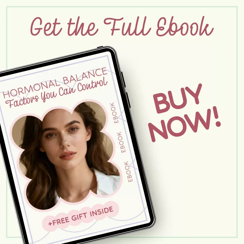 Hormonal Balance: Factors You Can Control – eBook on What Affects Hormonal Balance