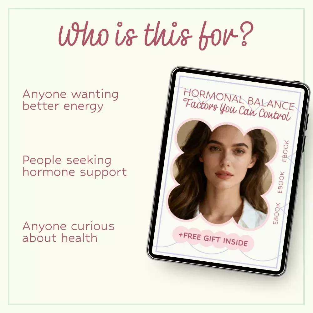 Hormonal Balance: Factors You Can Control – eBook on What Affects Hormonal Balance