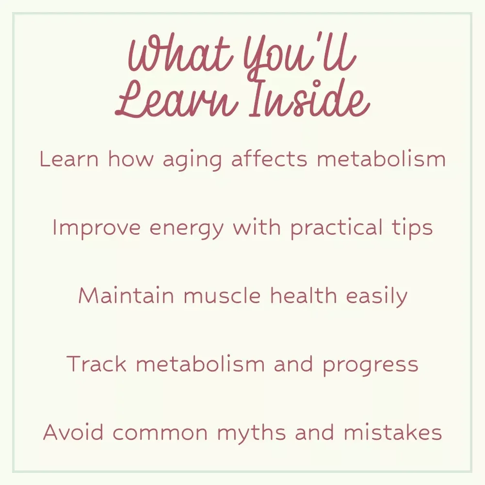 Ageless Energy: Understanding Your Changing Metabolism – How Aging Affects Metabolism Guide eBook