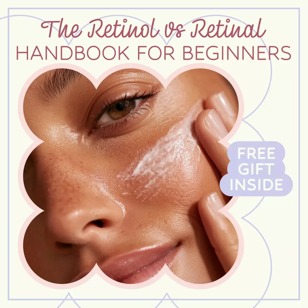 The Retinol vs Retinal Handbook for Beginners – Ultimate Guide to Retinal vs Retinol for Beginners, Skincare Routine Starter eBook, Anti-Aging & Acne Solution Guide