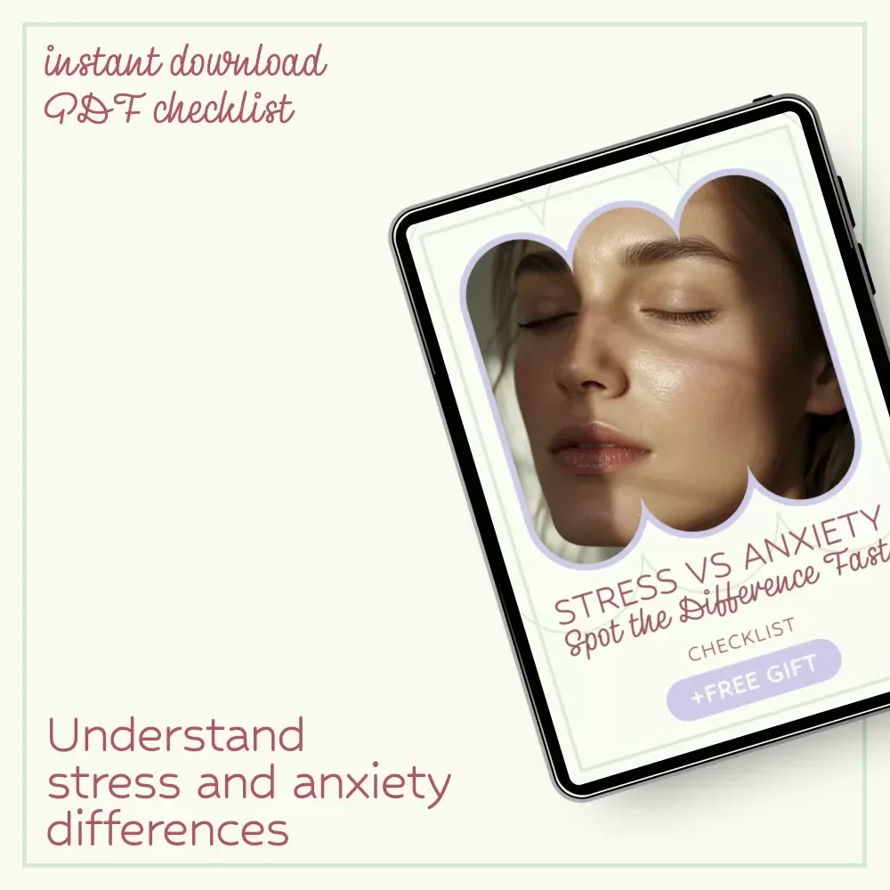 Stress vs Anxiety: Spot the Difference Fast | Printable Checklist for stress symptoms vs anxiety symptoms | Mental Health Guide, Instant Download
