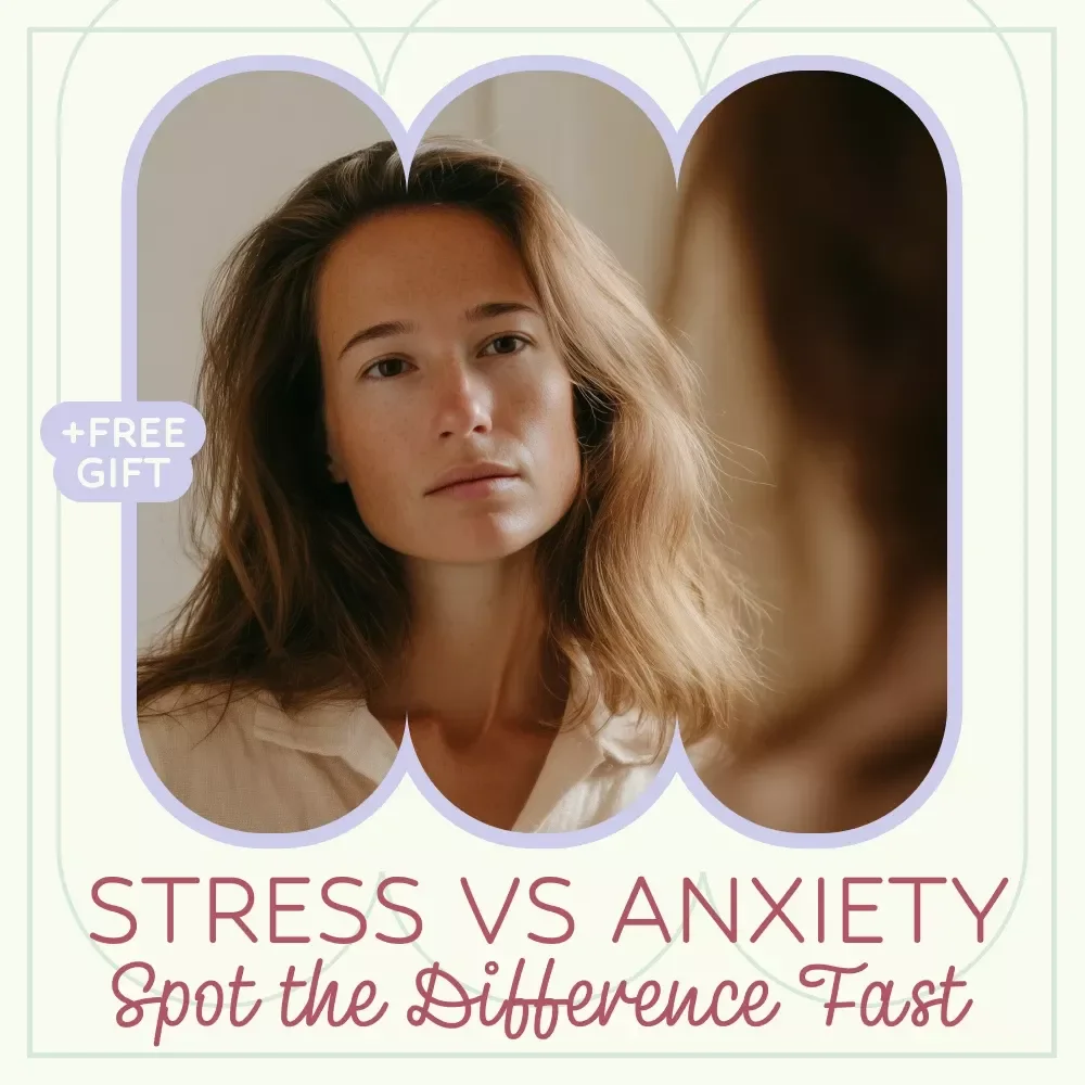 Stress vs Anxiety: Spot the Difference Fast | Printable Checklist for stress symptoms vs anxiety symptoms | Mental Health Guide, Instant Download
