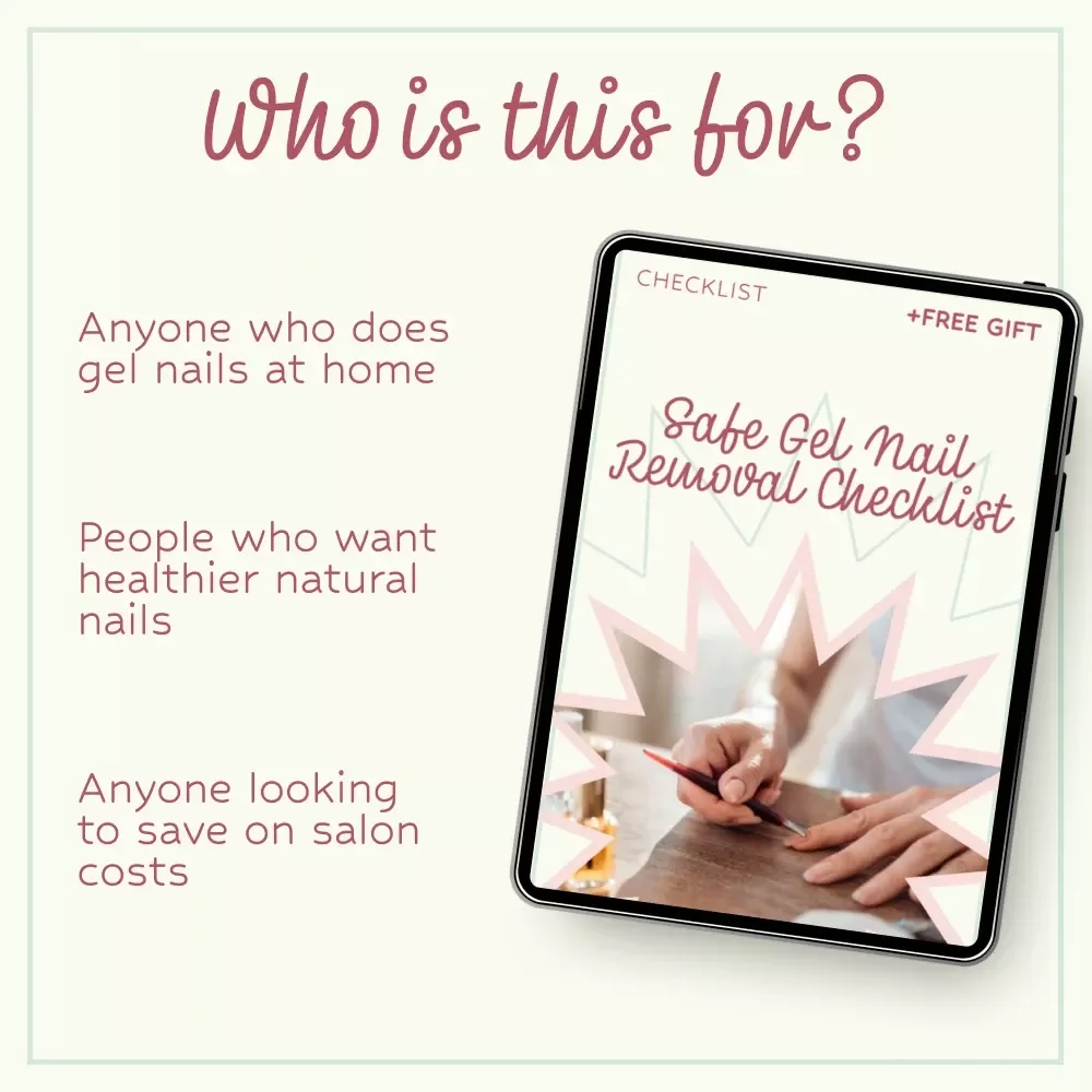 Safe Gel Nail Removal Checklist | How to Remove Gel Nails Without Damage at Home | Nail Care Guide PDF | DIY Nail Health & Repair Routine