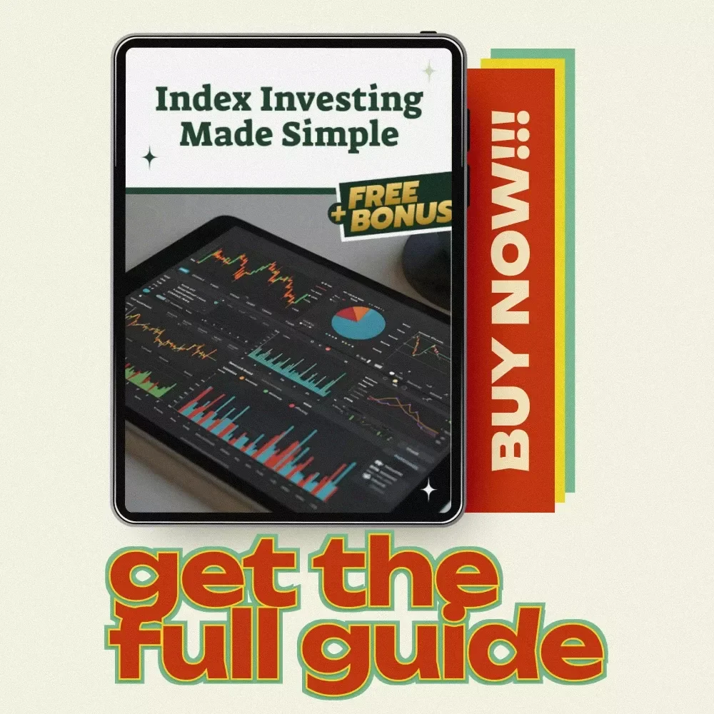 Index Investing Made Simple: The Ultimate Guide to How to Invest in Index Stocks
