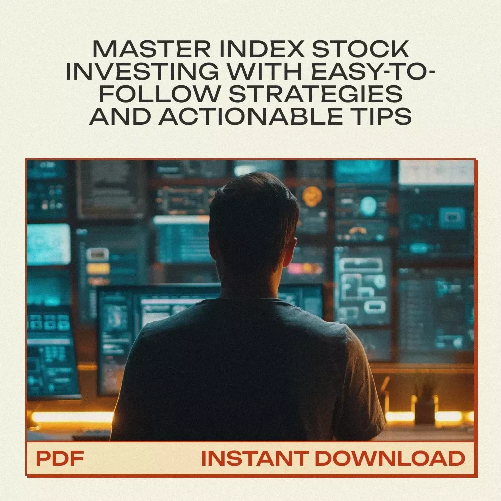 Index Investing Made Simple: The Ultimate Guide to How to Invest in Index Stocks