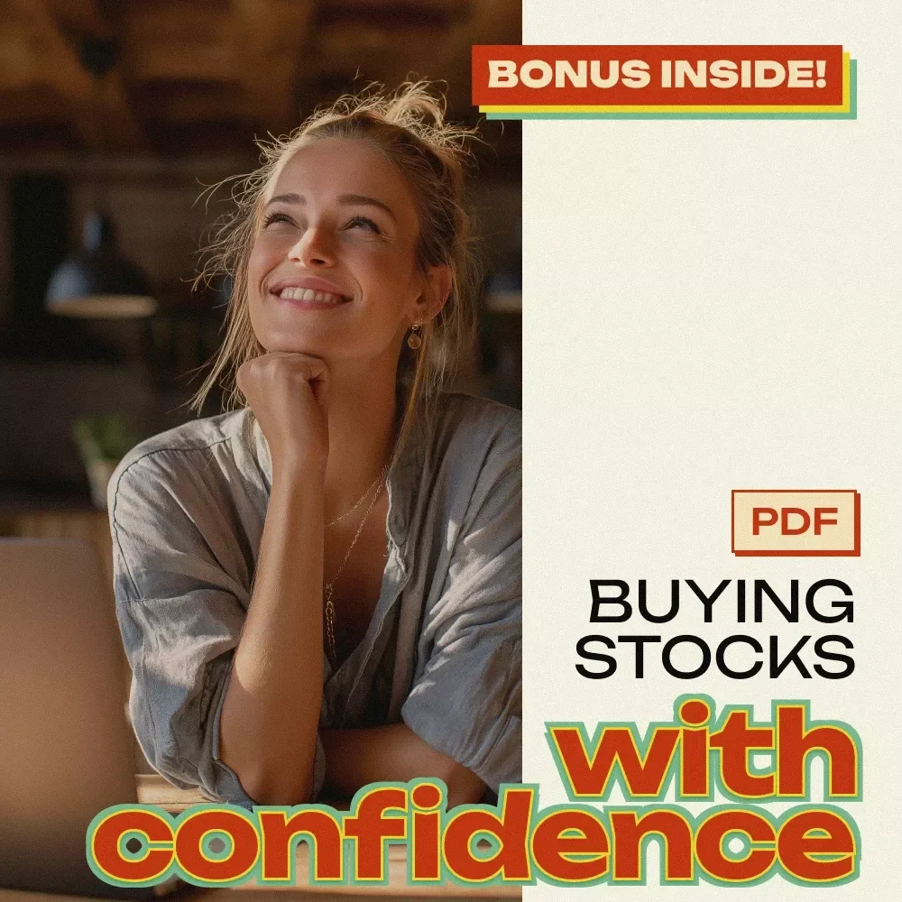 The Beginner’s Guide to Buying Stocks with Confidence: A Step-by-Step Guide for First-Time Investors