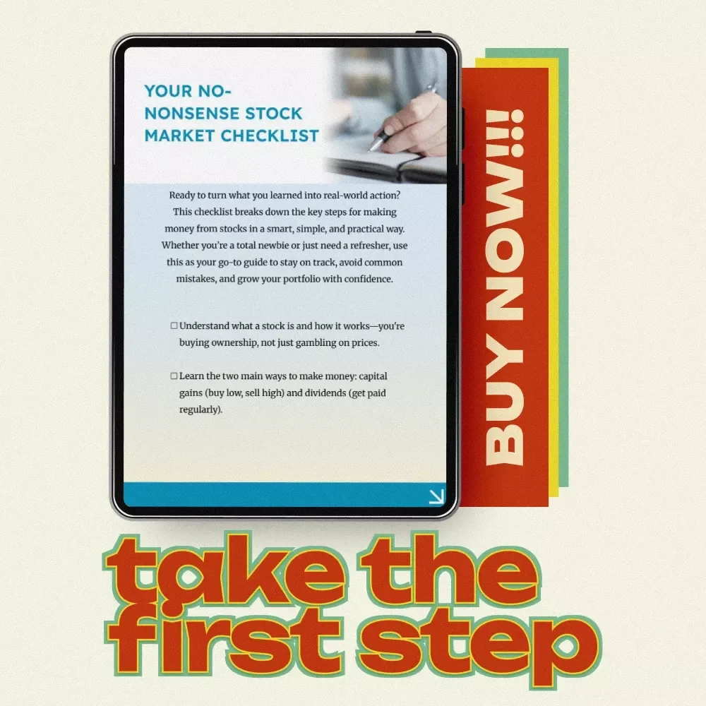 Your No-Nonsense Stock Market Checklist: The Ultimate Guide to Making Money from Stocks