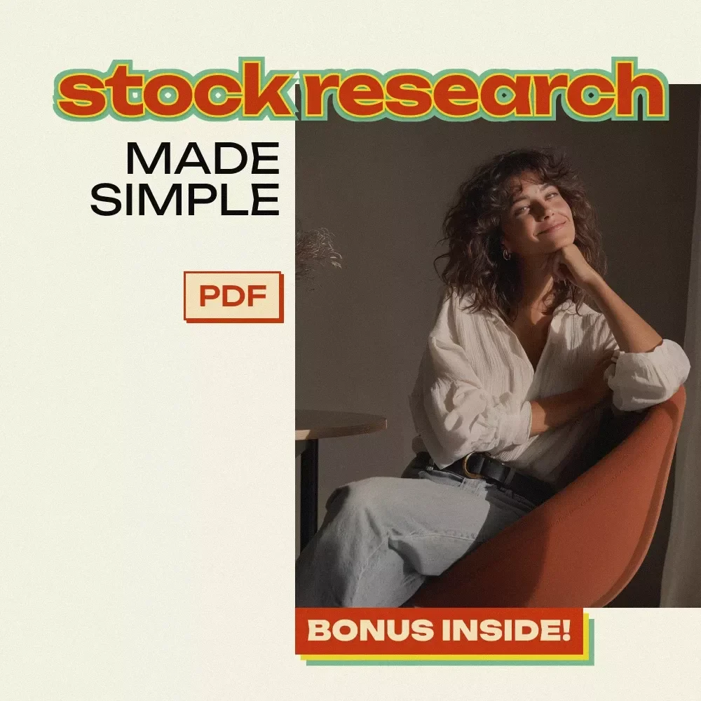 Stock Research Made Simple: The Ultimate Guide on How to Research Stocks Like a Pro