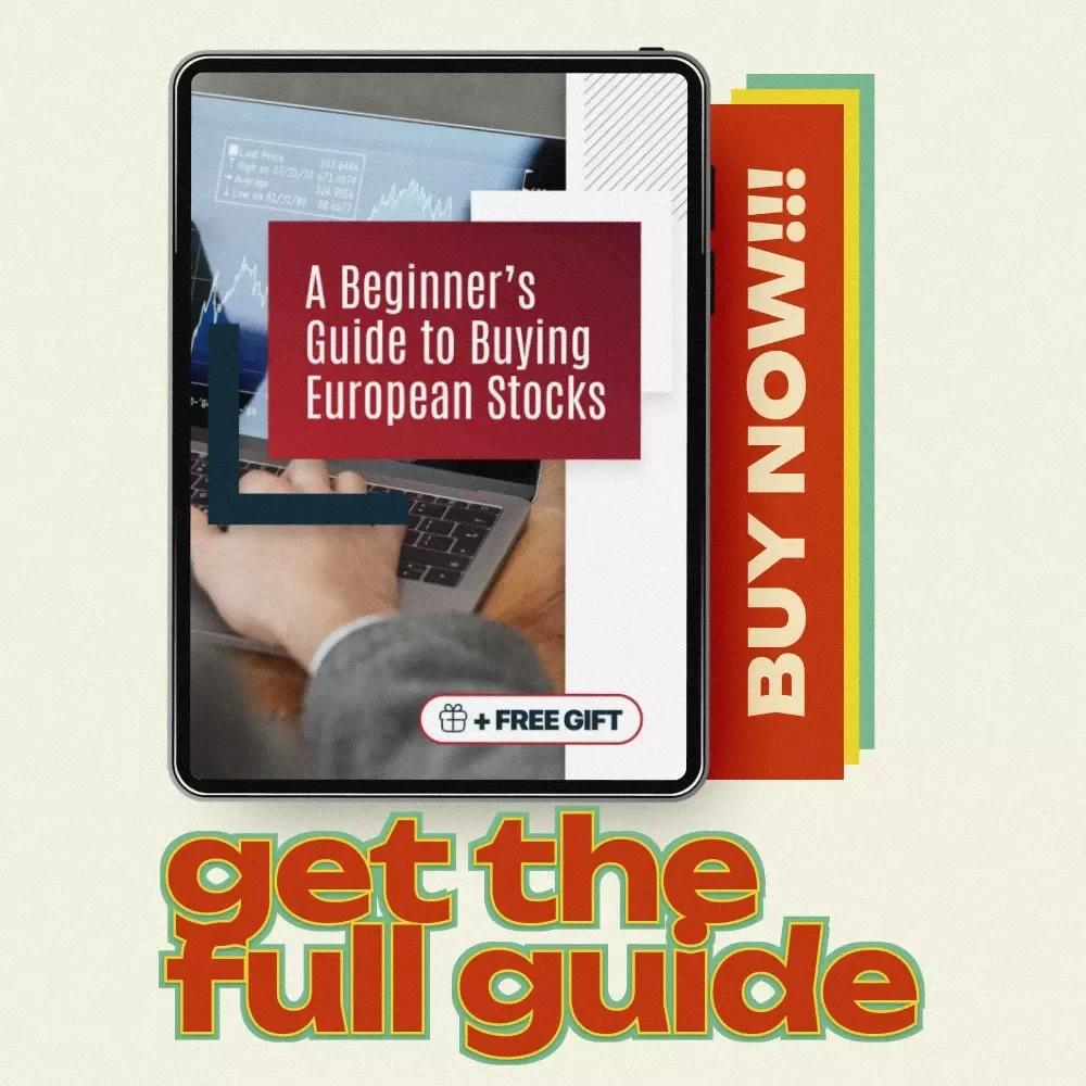 A Beginner’s Guide to Buying European Stocks: How to Buy European Stocks and Make Smart Investments