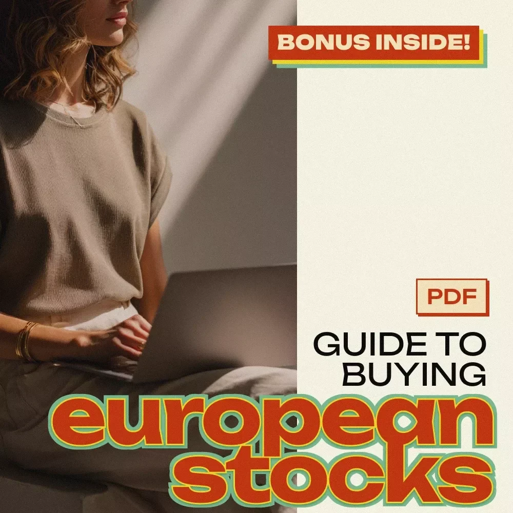 A Beginner’s Guide to Buying European Stocks: How to Buy European Stocks and Make Smart Investments