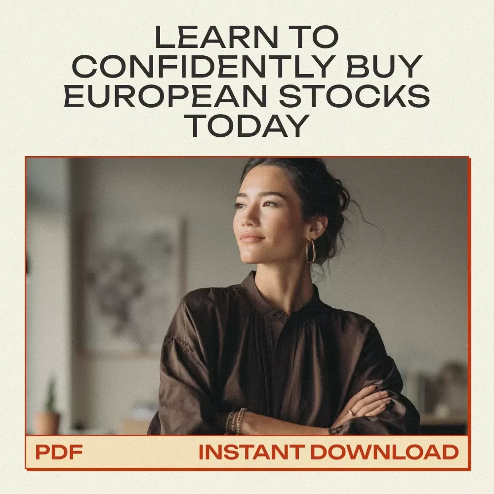 A Beginner’s Guide to Buying European Stocks: How to Buy European Stocks and Make Smart Investments