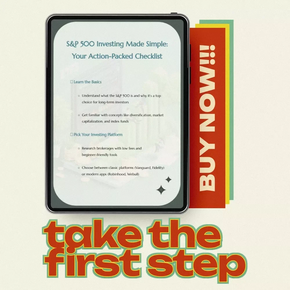 S&P 500 Investing Made Simple: Your Action-Packed Checklist - Easy Guide for Beginners