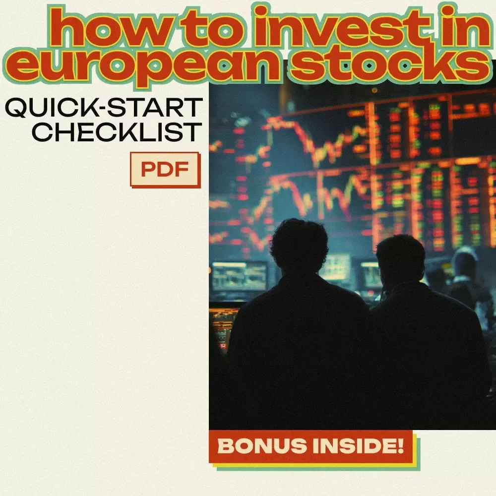 European Stocks Quick-Start Checklist: From Zero to Investor | How to Invest in European Stocks
