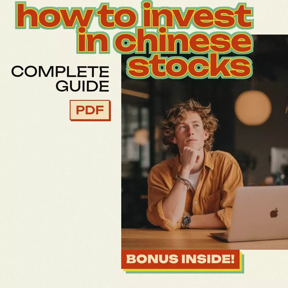 How to Invest in Chinese Stocks: A Complete Guide to Mastering the Chinese Stock Market