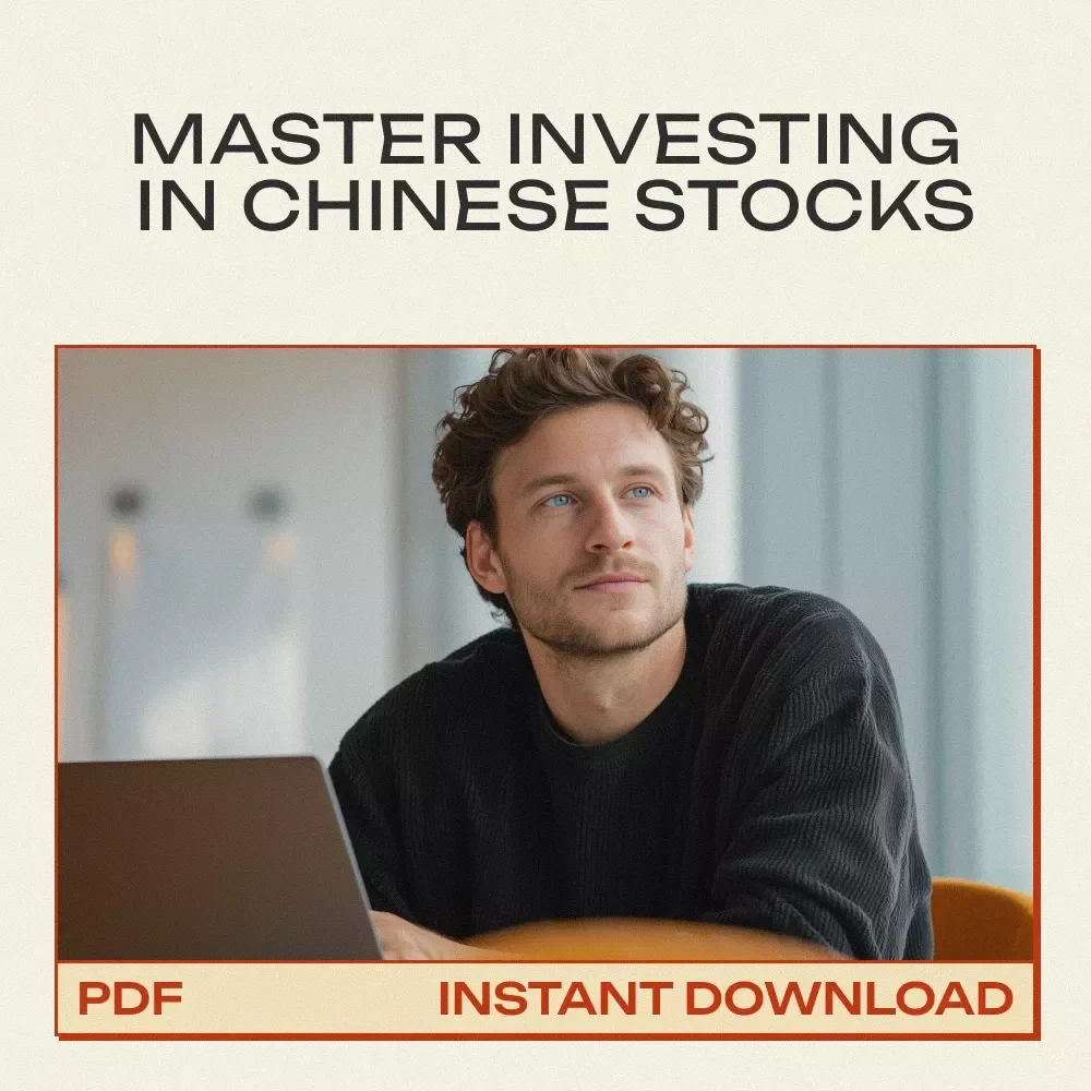 How to Invest in Chinese Stocks: A Complete Guide to Mastering the Chinese Stock Market