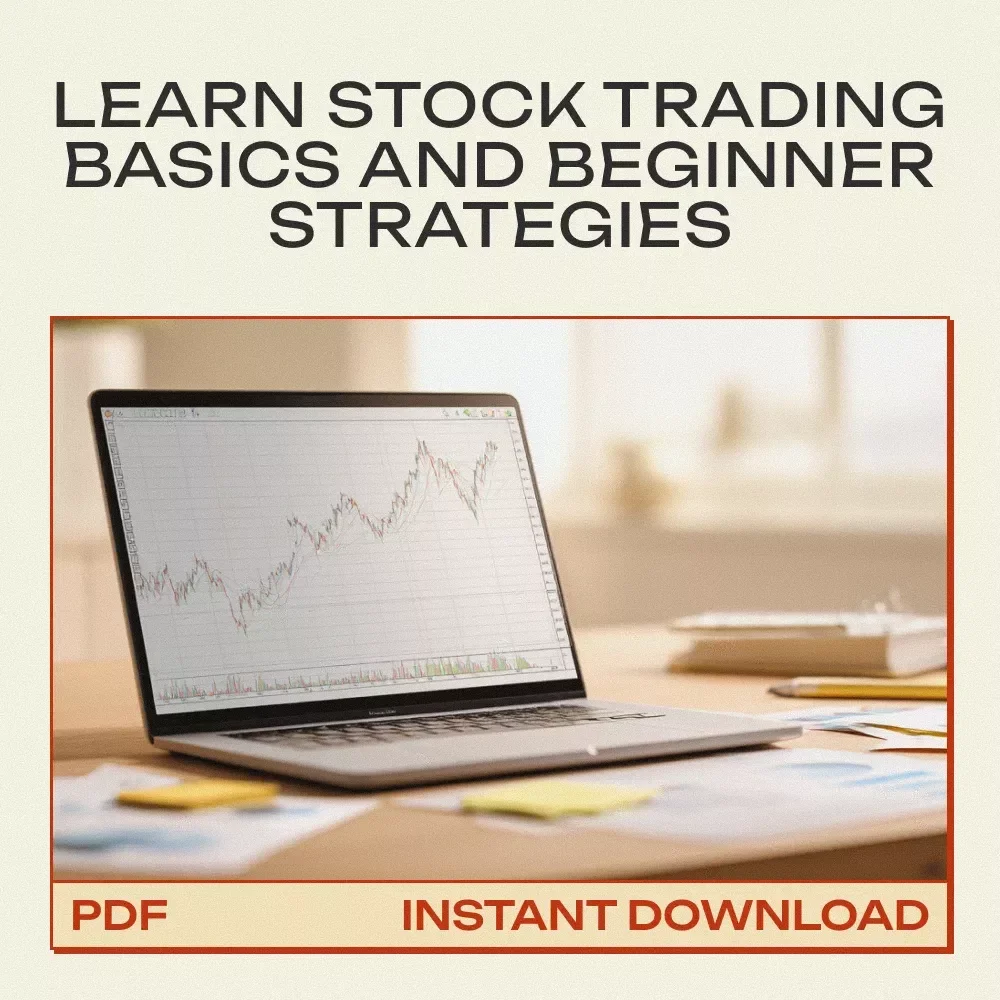 Your Beginner’s Guide to Trading Stocks | Learn How to Trade Stocks Digital Guide for Beginners, Stock Market Basics, Trading Strategy eBook, Instant Download