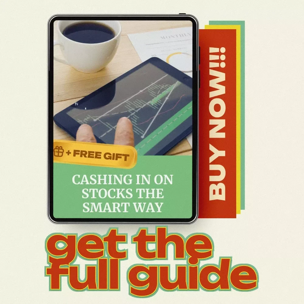 Cashing In on Stocks the Smart Way: The Ultimate Guide to Making Money from Stocks and Building Your Portfolio
