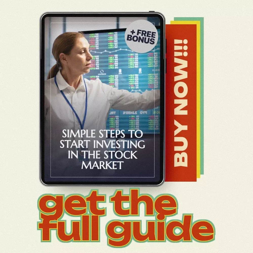 Simple Steps to Start Investing in the Stock Market: Beginner’s Guide on How Do I Invest Money in the Stock Market