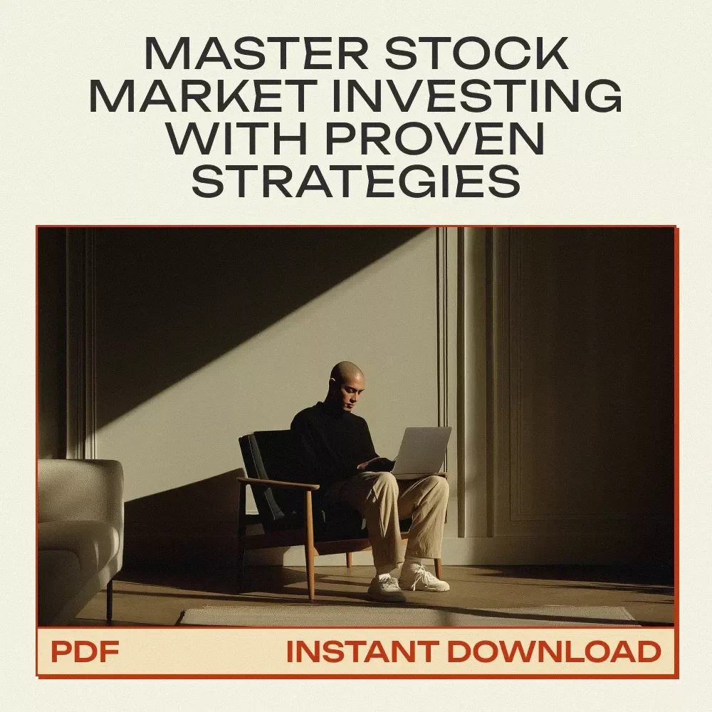 The Complete Guide to Making Money in the Stock Market: A Beginner’s eBook for Smart Investing and Growing Your Portfolio