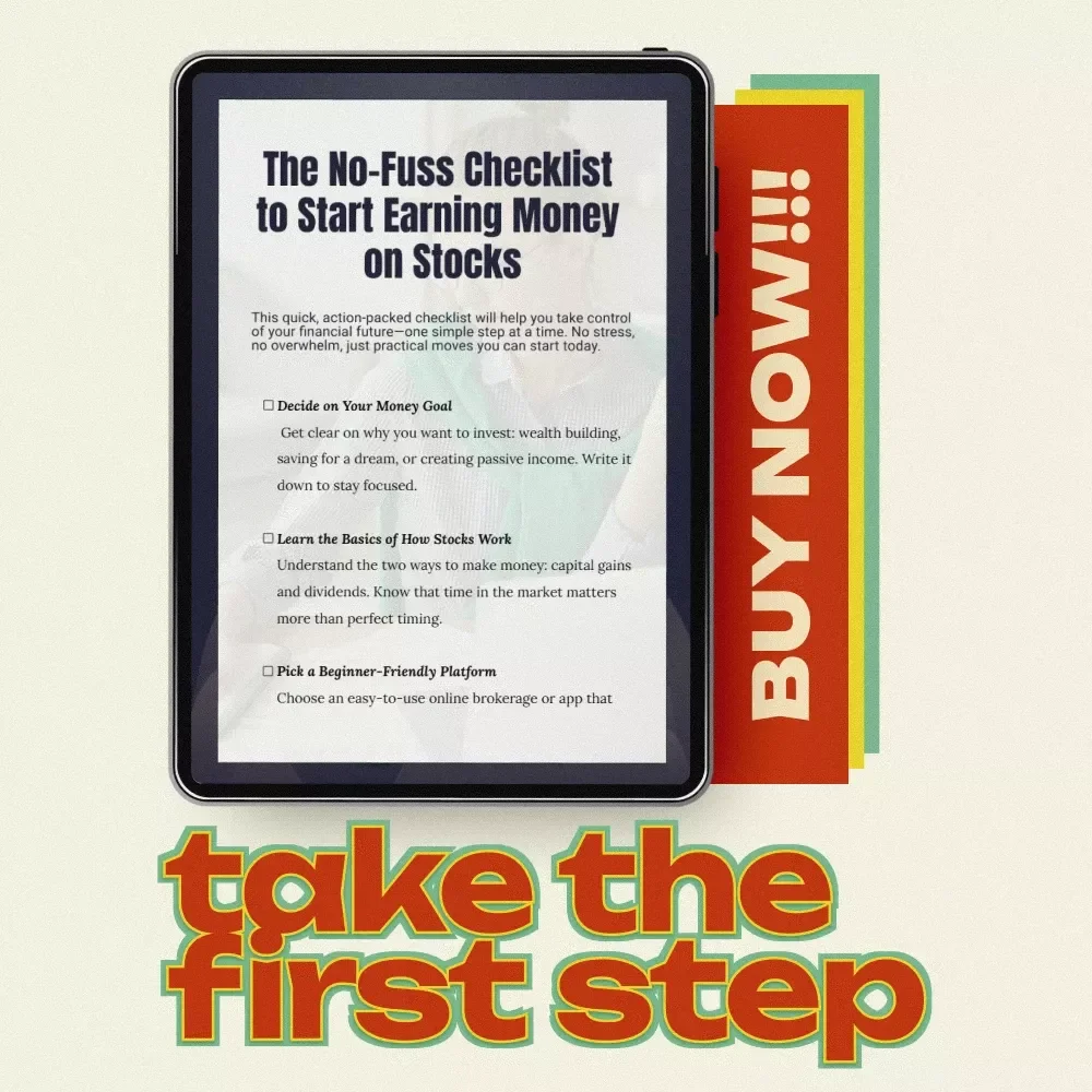 The No-Fuss Checklist to Start Earning Money on Stocks – Beginner-Friendly Guide on how to earn money on stocks, Simple Investing Planner & Passive Income Starter Digital Download