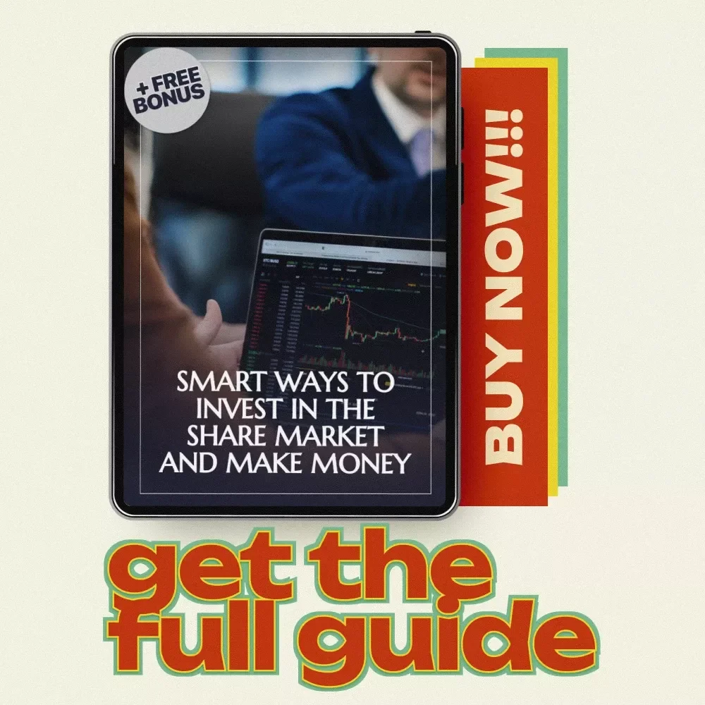 Smart Ways to Invest in the Share Market and Make Money – Beginner’s Guide on how to invest in share market and earn money, Digital Download Investment eBook