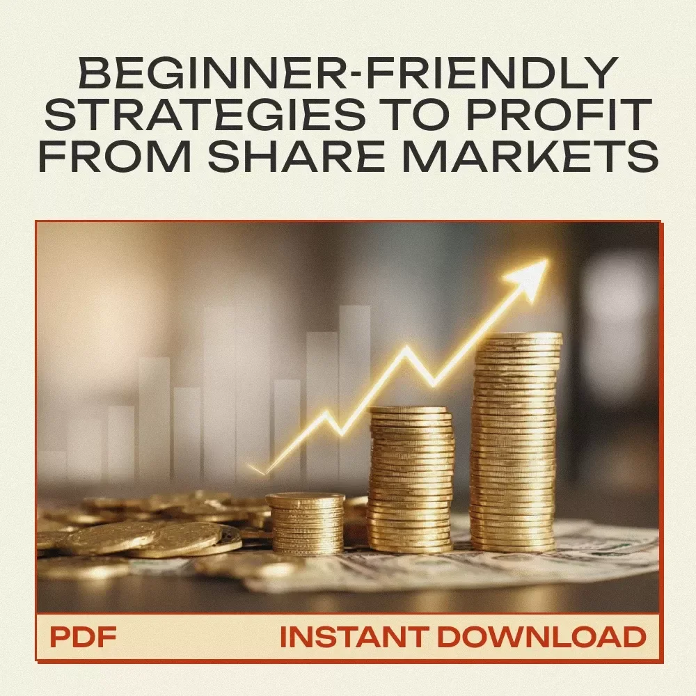 Smart Ways to Invest in the Share Market and Make Money – Beginner’s Guide on how to invest in share market and earn money, Digital Download Investment eBook