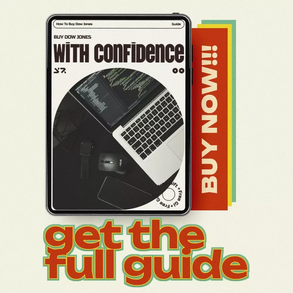 Buy Dow Jones with Confidence: Complete Guide on how to buy dow jones for Beginners & Smart Investors