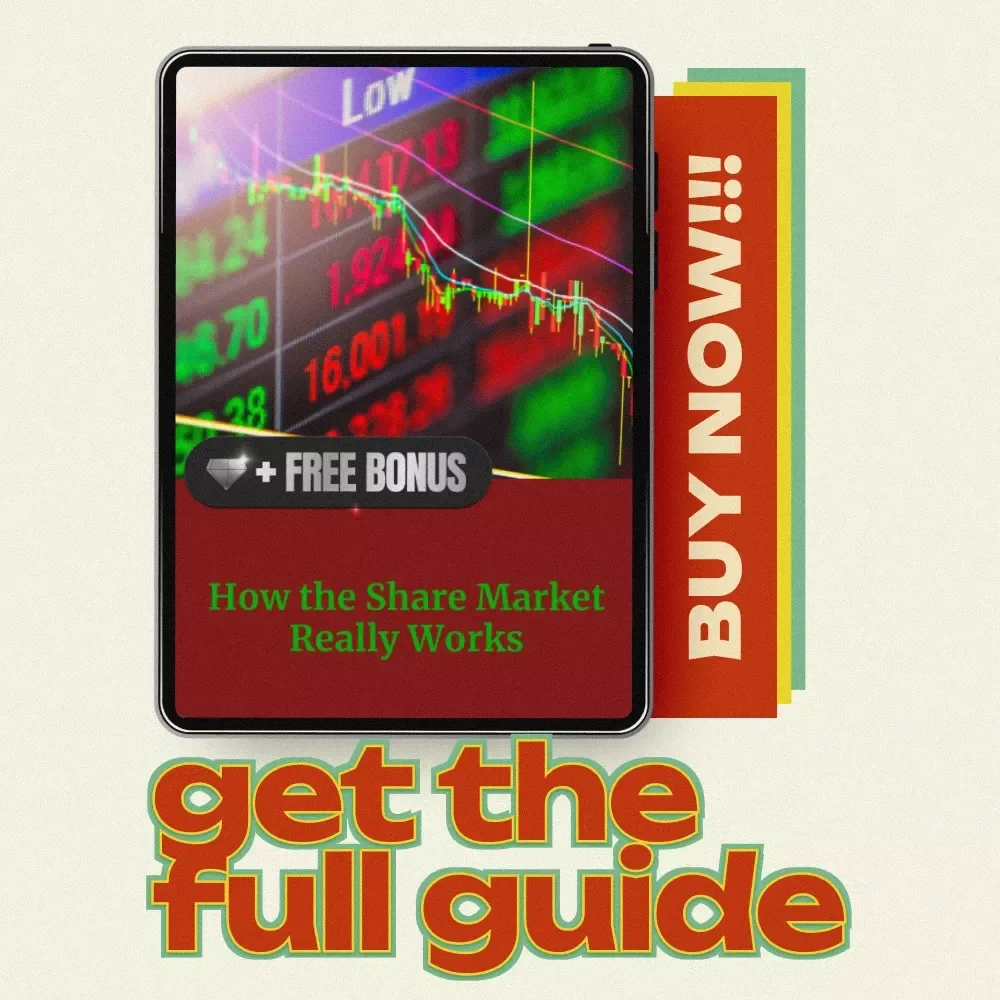 How the Share Market Really Works - A Comprehensive eBook Guide to Understanding Share Market Investment