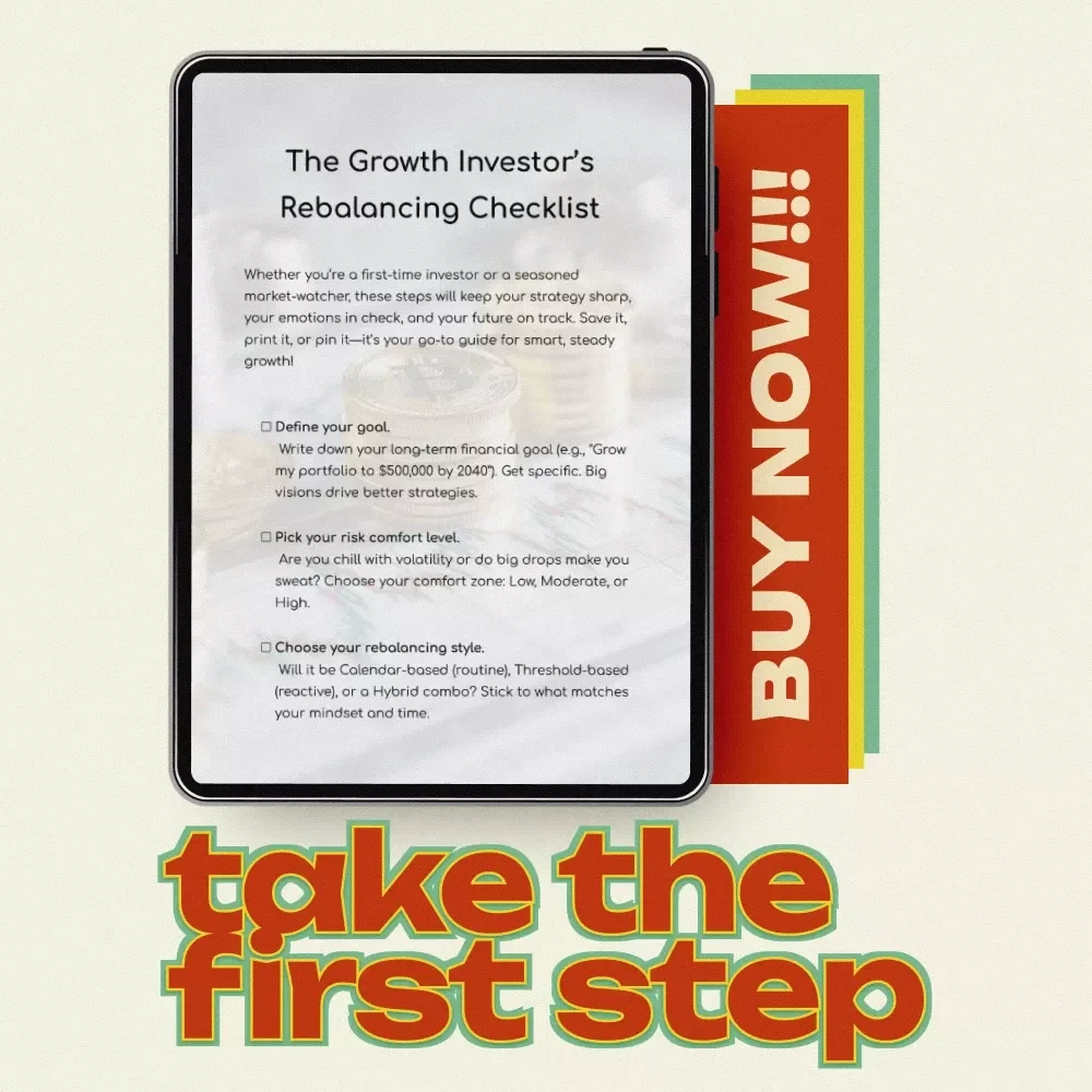 The Growth Investor’s Rebalancing Checklist – Rebalancing Strategies in Growth Portfolios Digital Download for Long-Term Wealth Building & Smart Asset Allocation