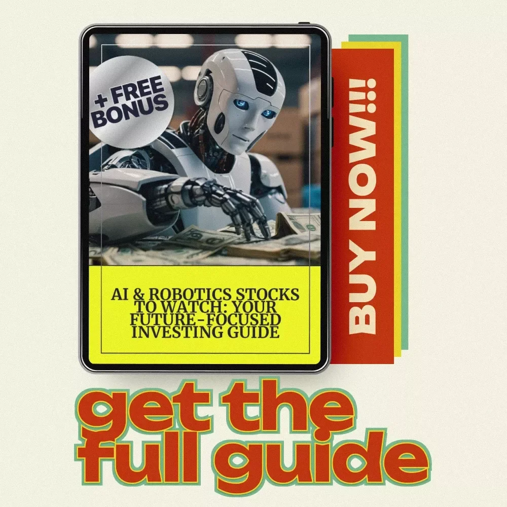 AI & Robotics Stocks to Watch: Your Future-Focused Investing Guide – AI and robotics stocks to watch eBook for Smart Investors & 2025 Market Trends