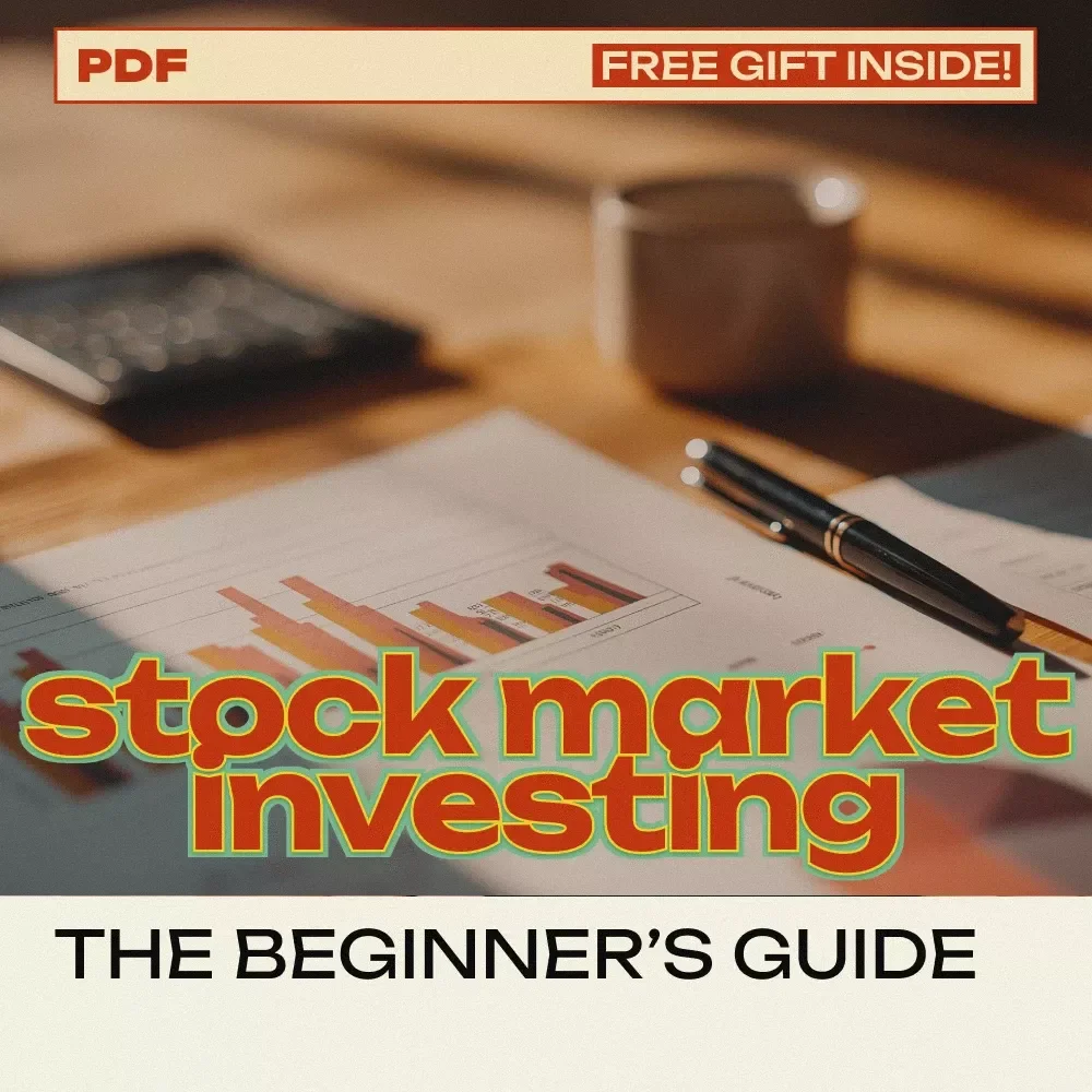 The Beginner’s Guide to Stock Market Investing: How to Invest in Stock Market for Beginners