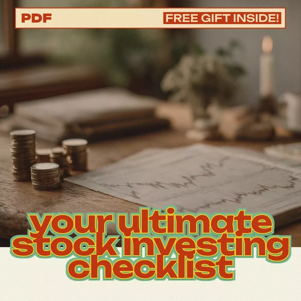 Your Ultimate Stock Investing Checklist: How to Start Investing in Stocks with Confidence