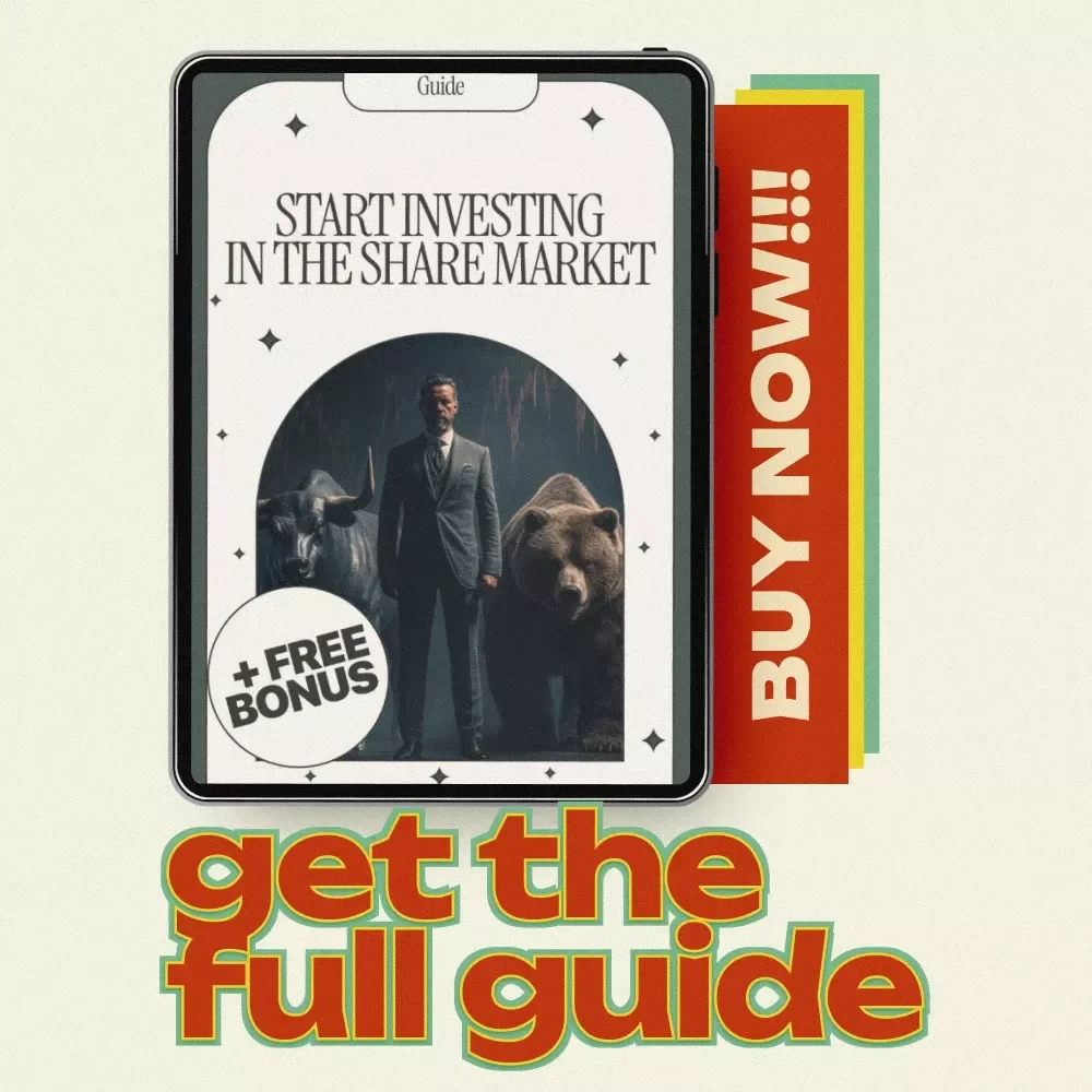 Start Investing in the Share Market: The Ultimate Beginner’s Guide to Smart Investing