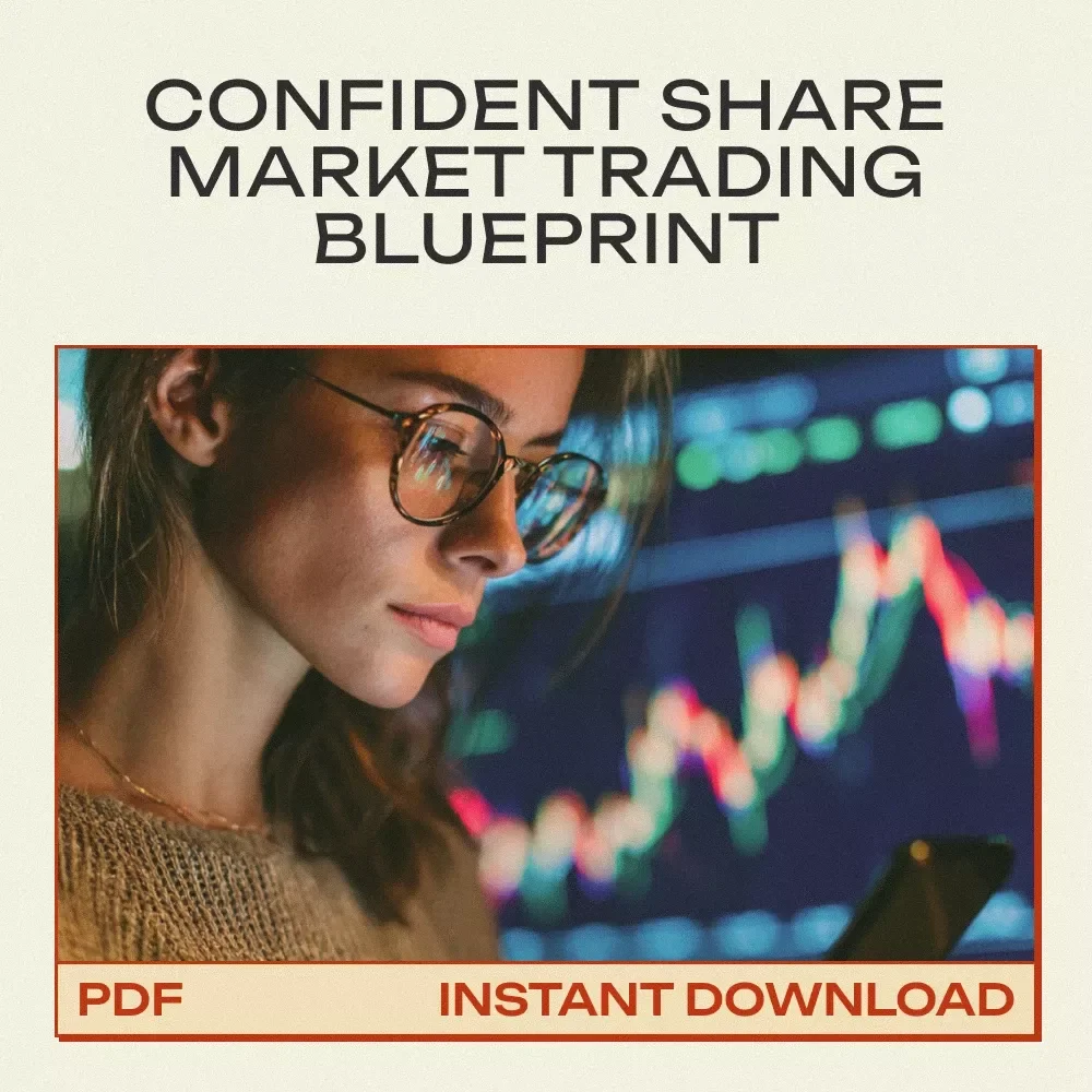 Your Path to Success in Share Market Trading – Complete Beginner’s Guide on how to trade in share market | Practical eBook for Smart Investing & Trading Strategies