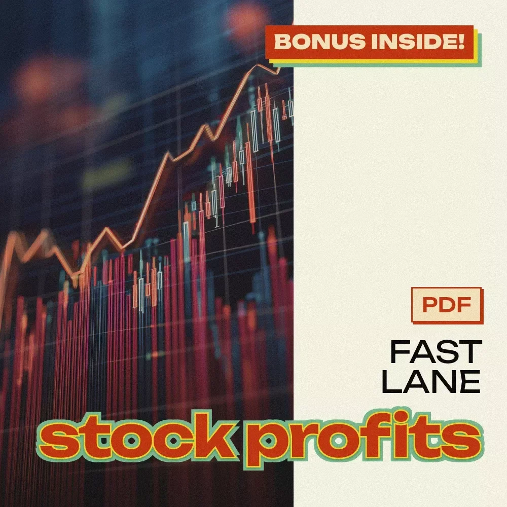 Fast Lane to Stock Profits: How to Make Quick Money in Stocks eBook Guide for Beginners