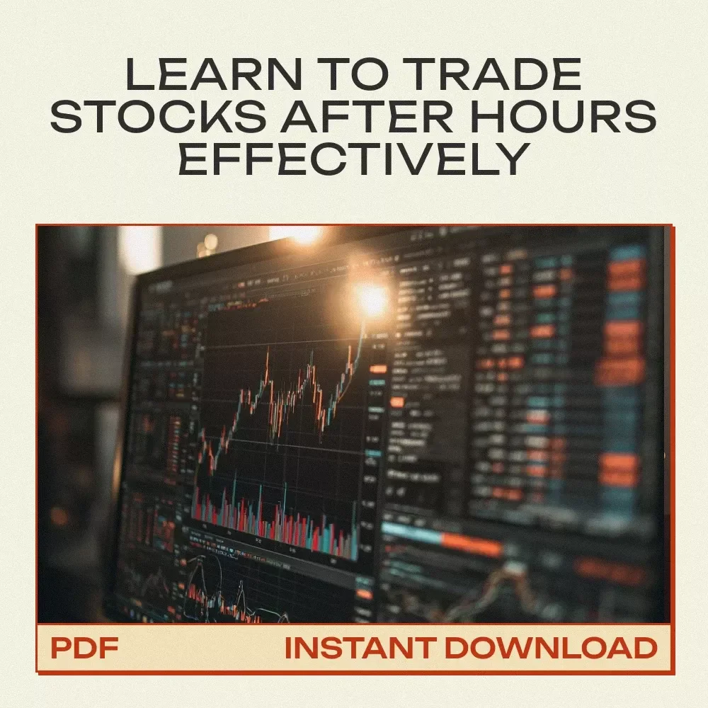 Mastering After-Hours Stock Trading for Beginners: Your Ultimate Guide on How to Trade Stocks After Hours for Smart, Flexible Investing